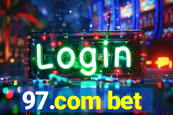 97.com bet